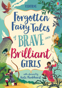 Thumbnail for Forgotten Fairy Tales Of Brave And Brilliant Girls