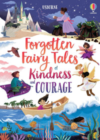 Thumbnail for Forgotten Fairy Tales Of Kindness And Courage