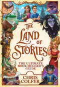 The Land Of Stories: The Ultimate Book Hugger's Guide