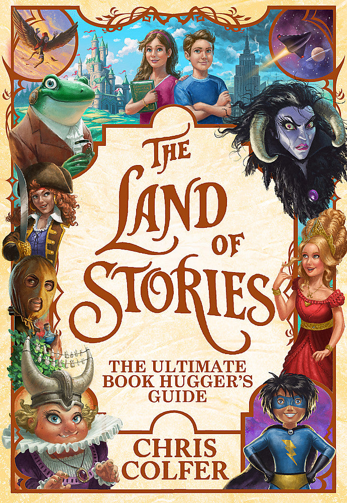 The Land Of Stories: The Ultimate Book Hugger's Guide
