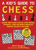 A Kid's Guide To Chess