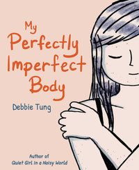 Thumbnail for My Perfectly Imperfect Body