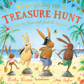 We're Going On A Treasure Hunt: A Lift-the-flap Adventure