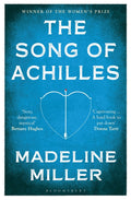 The Song Of Achilles: The 10th Anniversary Edition Of The Women's Prize-winning Bestseller