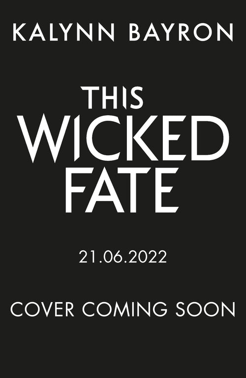 This Wicked Fate