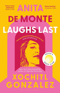 Thumbnail for Anita De Monte Laughs Last: A Reese Witherspoon Book Club Pick