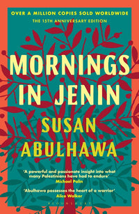 Thumbnail for Mornings In Jenin: The 15th Anniversary Edition Of The Palestinian Classic