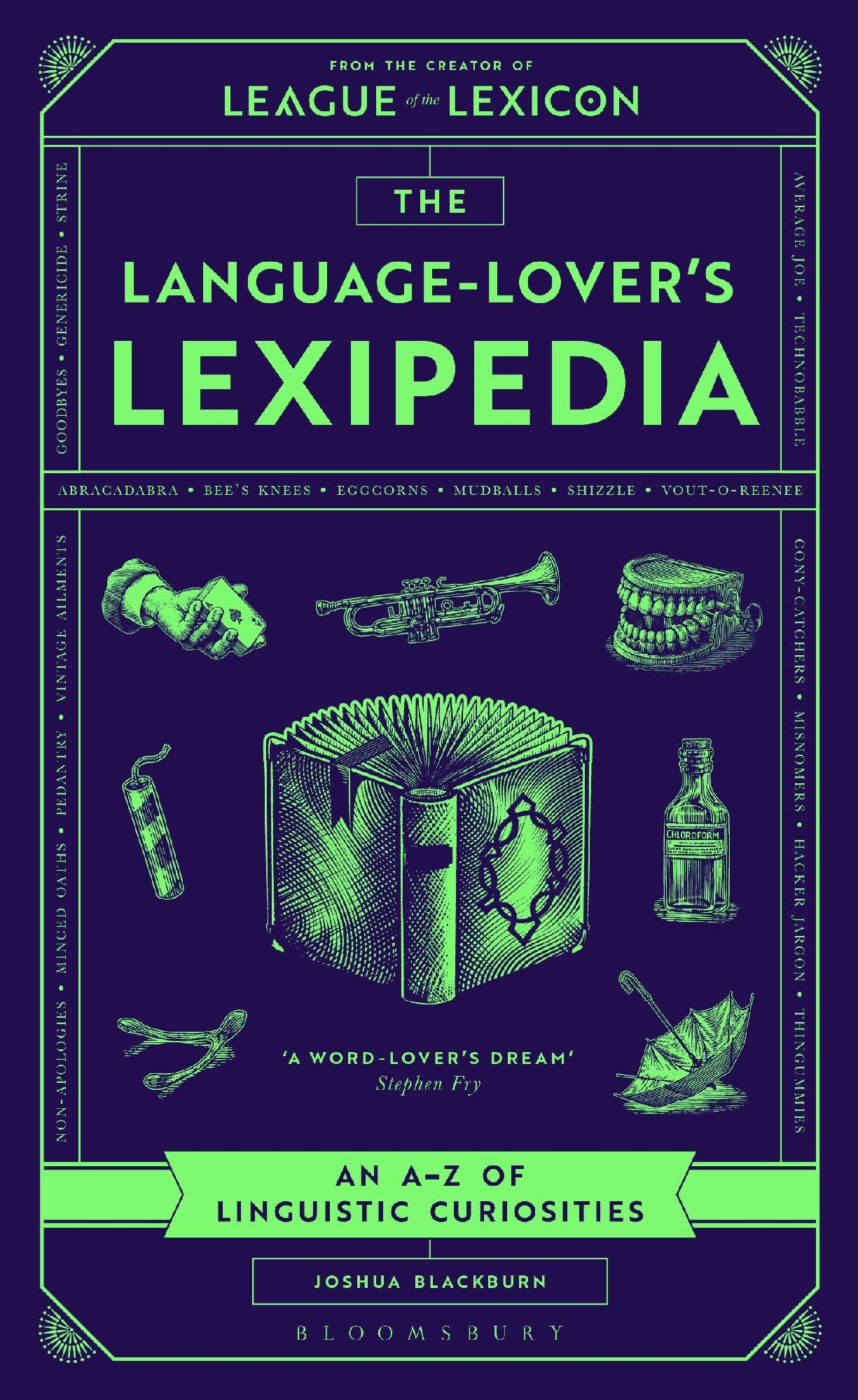 The Language-lover's Lexipedia: From The Creator Of The League Of The Lexicon Board Game