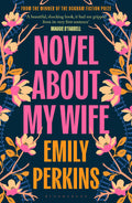 Novel About My Wife