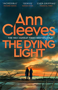 Dying Light: Two Rivers Book 4
