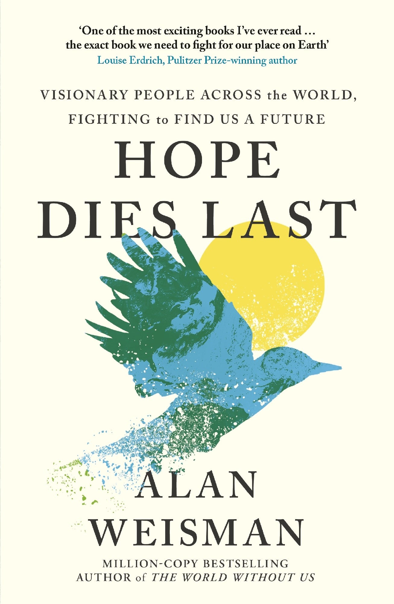 Hope Dies Last