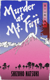 Thumbnail for Murder At Mount Fuji