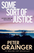 Some Sort Of Justice