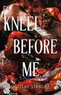 Kneel Before Me