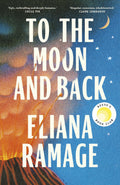 To The Moon And Back