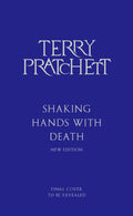 Shaking Hands With Death