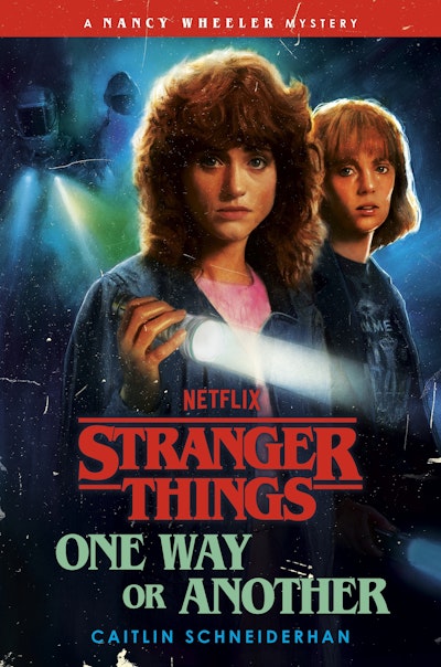 Stranger Things: One Way Or Another