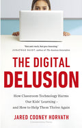 Digital Delusion