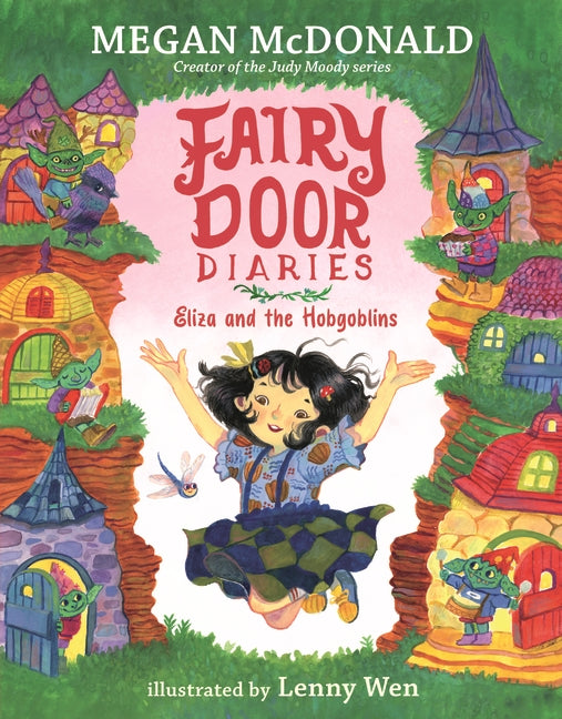 Fairy Door Diaries: Eliza And The Hobgoblins
