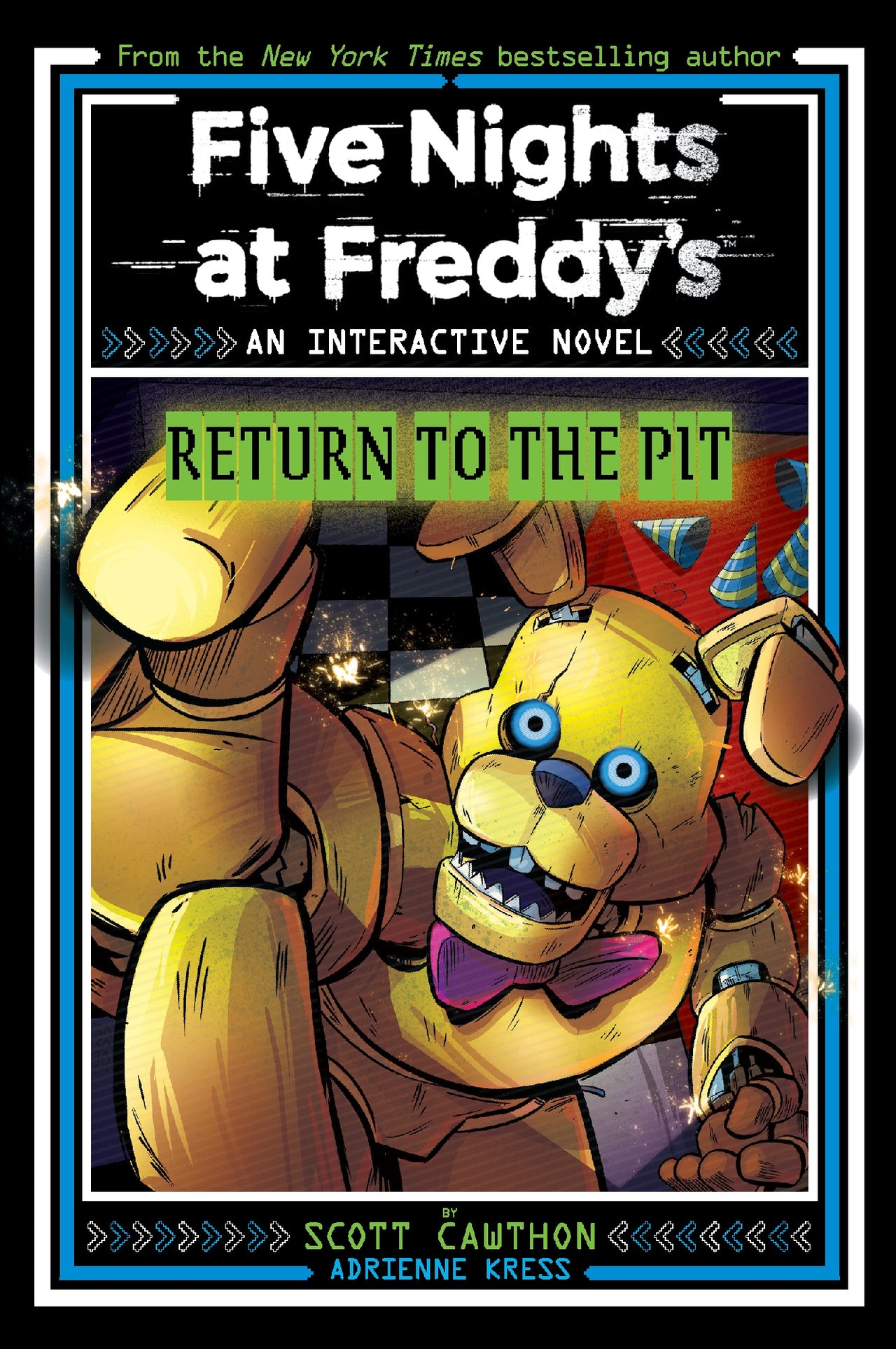 Five Nights At Freddyâ??s: Return To The Pit (an Interactive Novel #2)