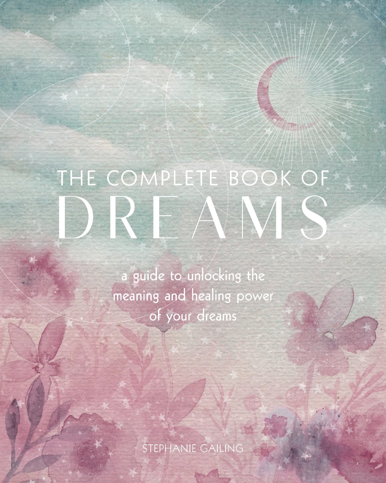 The Complete Book Of Dreams