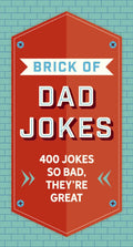Brick Of Dad Jokes