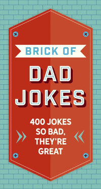 Thumbnail for Brick Of Dad Jokes