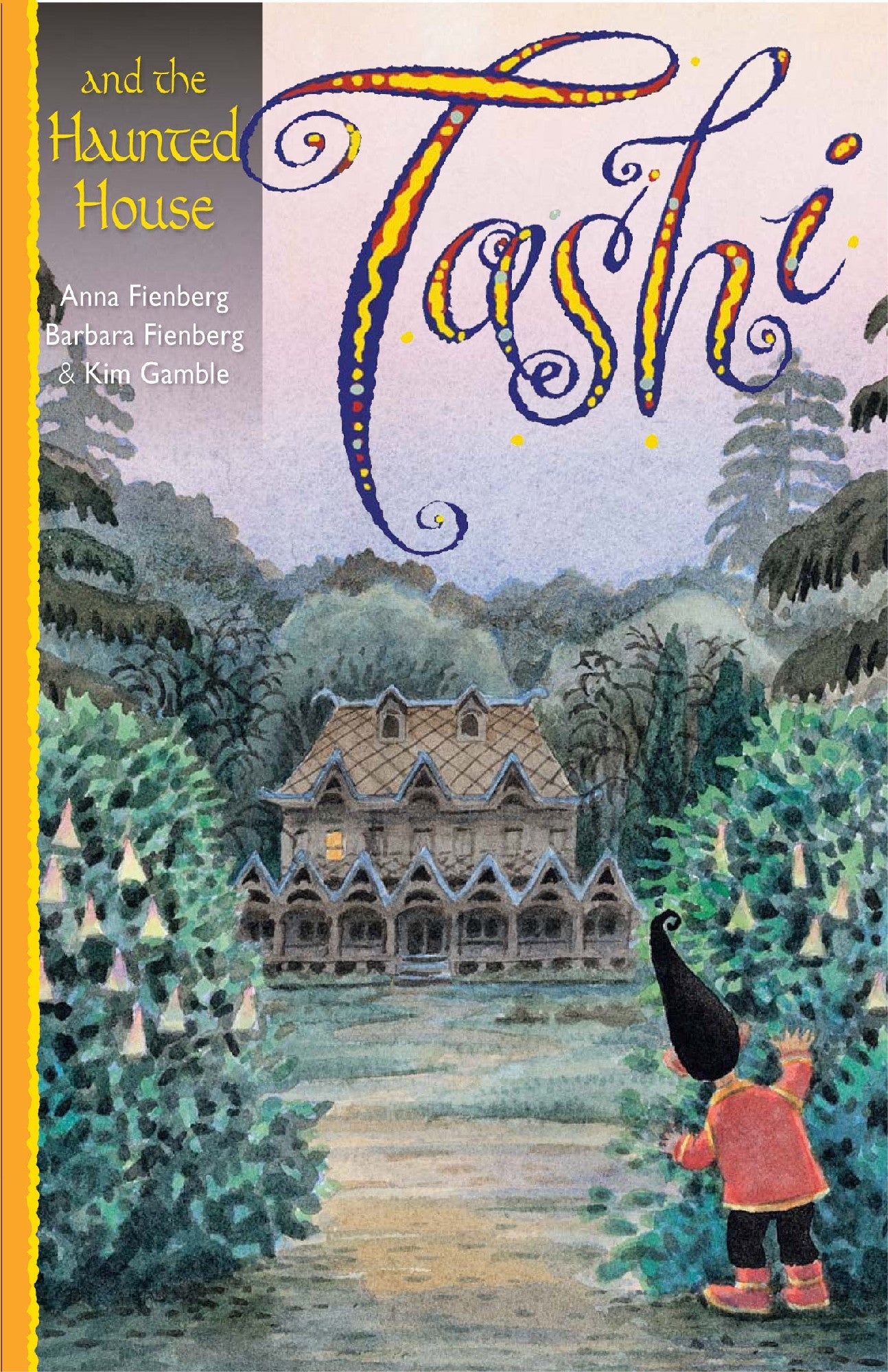 Tashi And The Haunted House