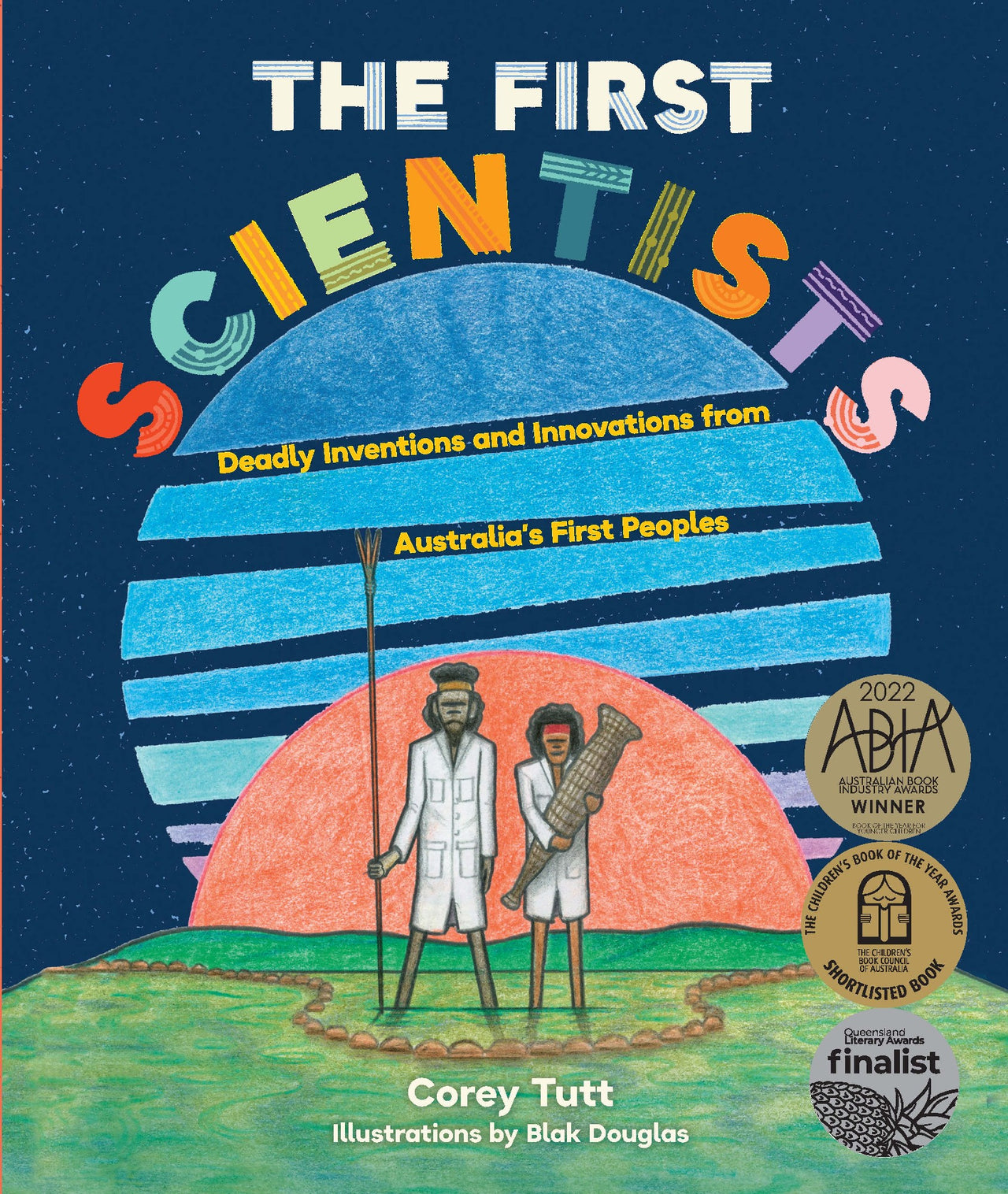 The First Scientists