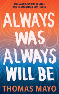 Thumbnail for Always Was, Always Will Be