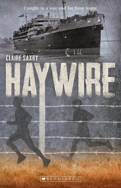 Haywire (australia's Second World War)