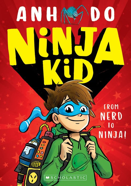 From Nerd To Ninja! (ninja Kid 1)