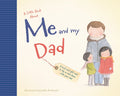 A Little Book About Me And My Dad