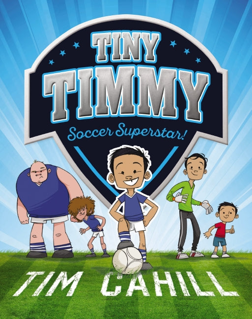 Soccer Superstar! (tiny Timmy #1)