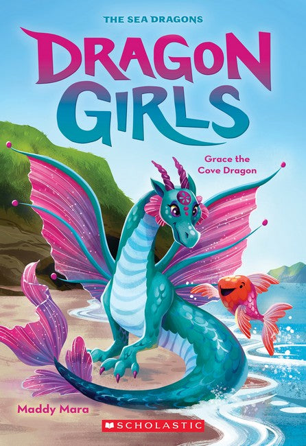 Grace The Cove Dragon (dragon Girls #10)