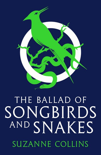 The Ballad Of Songbirds And Snakes (the Hunger Games)