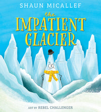 Thumbnail for The Impatient Glacier