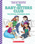 The Baby-sitters Club: The Official Colouring Book