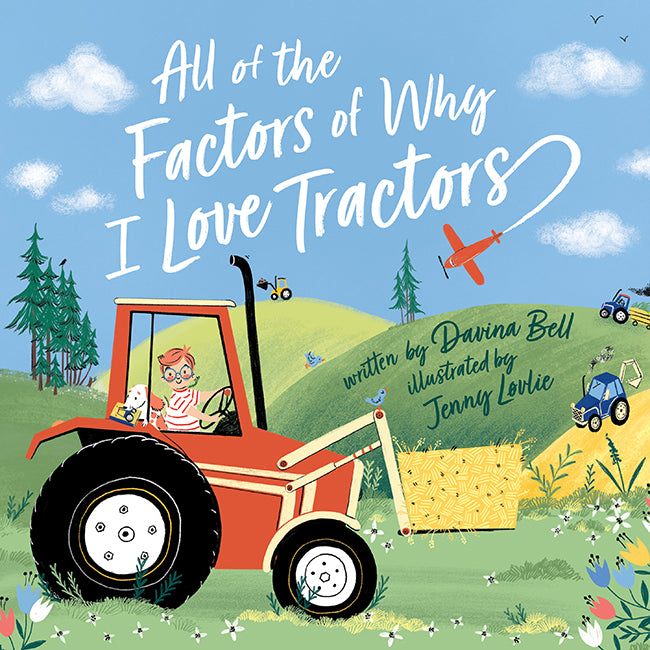 All Of The Factors Of Why I Love Tractors