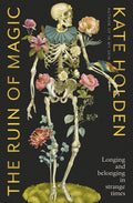 The Ruin Of Magic