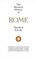 Shortest History Of Rome