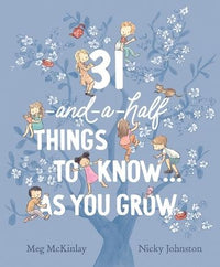 Thumbnail for 31-and-a-half Things To Know ... As You Grow