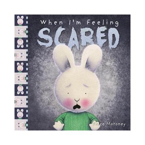 When I'm Feeling Scared