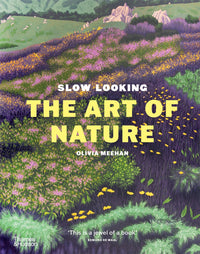 Thumbnail for Slow Looking: The Art Of Nature