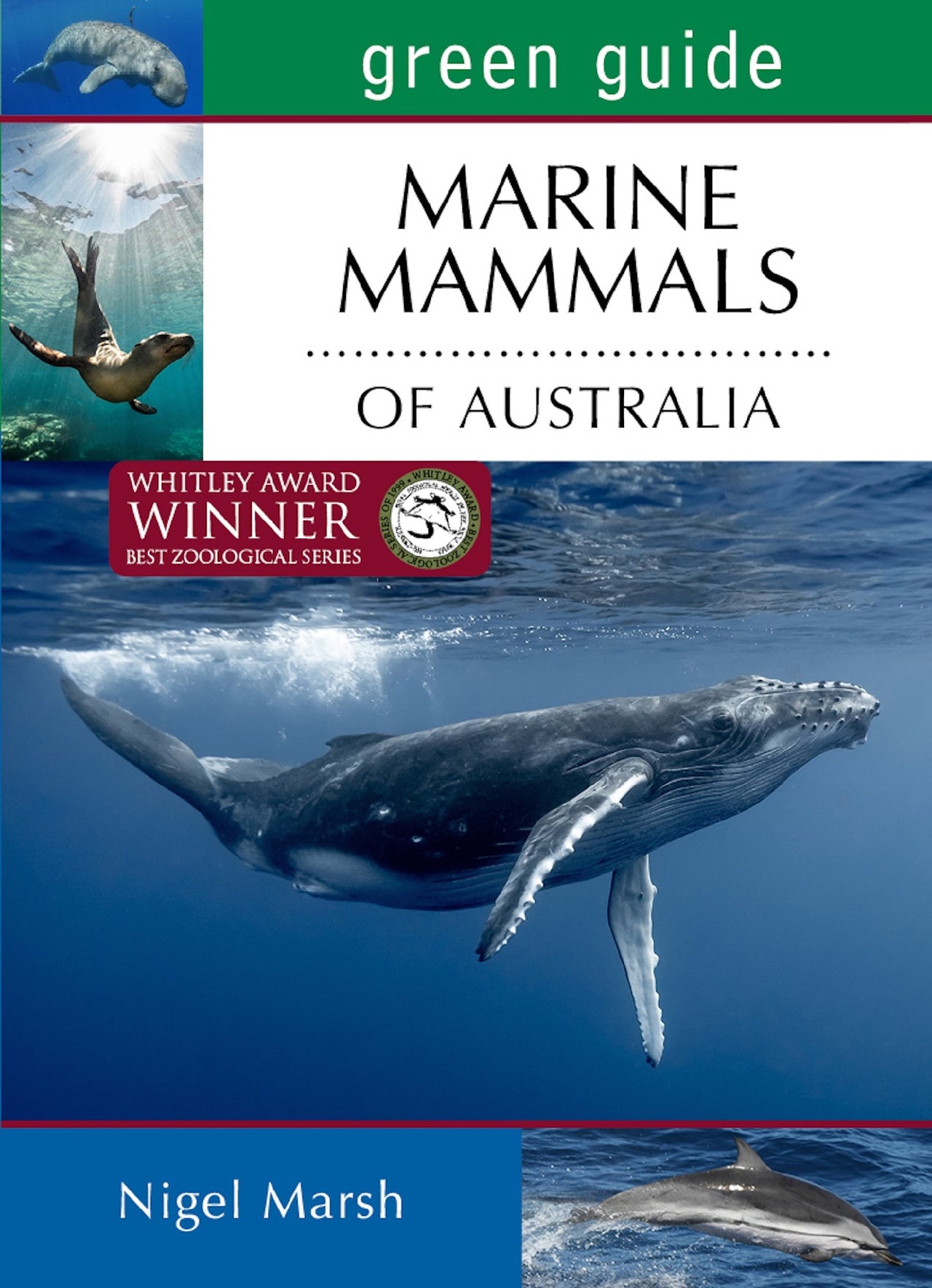 Green Guide To Marine Mammals Of Australia