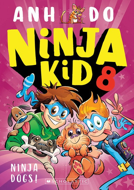 Ninja Dogs! (ninja Kid 8)