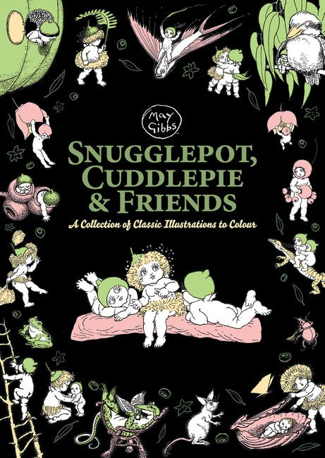 May Gibbs: Snugglepot, Cuddlepie And Friends Adult Colouring