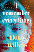 I Remember Everything