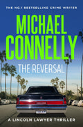 Reversal (lincoln Lawyer Book 3)