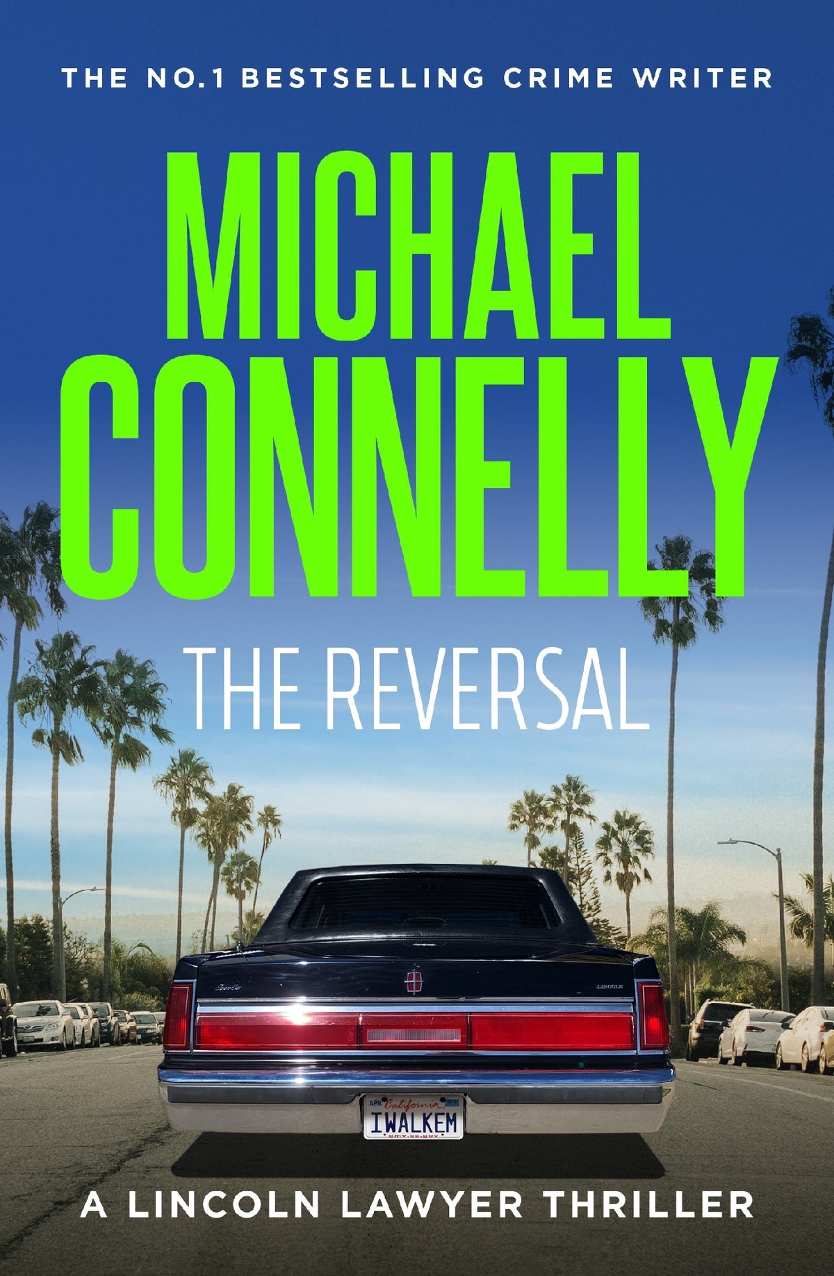 Reversal (lincoln Lawyer Book 3)